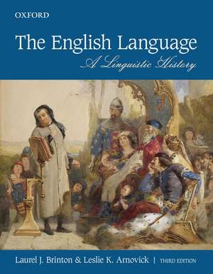 The English Language: A Linguistic History de Laurel J. Brinton