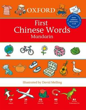 First Chinese Words de David Melling