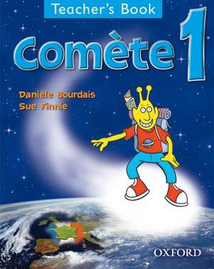 Comète 1: Teacher's Book: Part 1 de Danièle Bourdais 