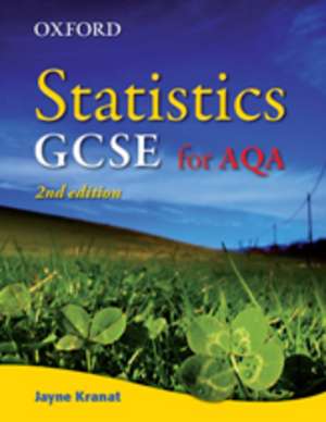 Statistics GCSE for AQA de Jayne Kranat