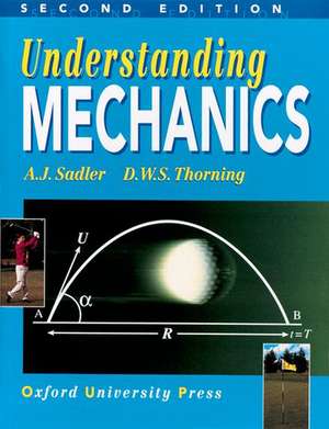 Understanding Mechanics de A. J. Sadler