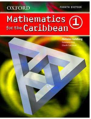 Oxford Mathematics for the Caribbean 1 de Nicholas Goldberg