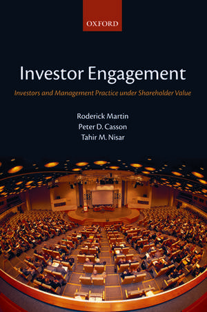 Investor Engagement: Investors and Management Practice under Shareholder Value de Roderick Martin