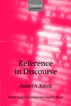 Reference in Discourse de Andrej Kibrik