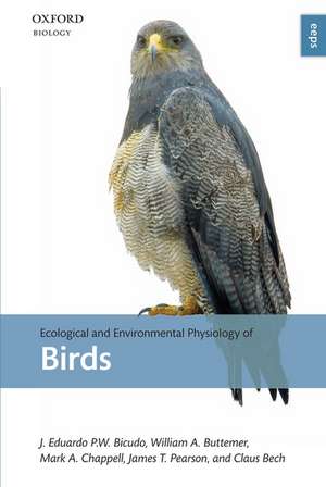 Ecological and Environmental Physiology of Birds de J. Eduardo P. W. Bicudo