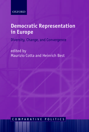 Democratic Representation in Europe: Diversity, Change, and Convergence de Maurizio Cotta