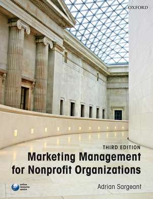 Marketing Management for Nonprofit Organizations de Adrian Sargeant