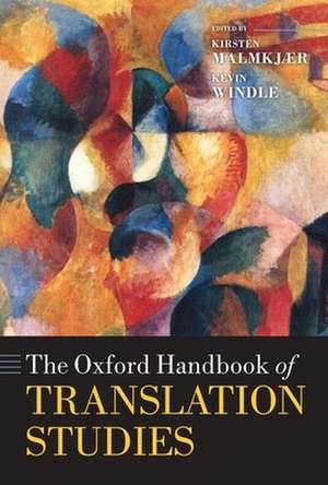 The Oxford Handbook of Translation Studies de Kirsten Malmkjær