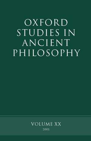 Oxford Studies in Ancient Philosophy: Volume XX Summer 2001 de David Sedley