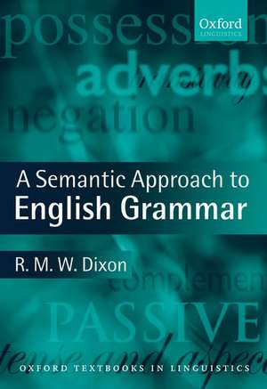 A Semantic Approach to English Grammar de R. M. W. Dixon