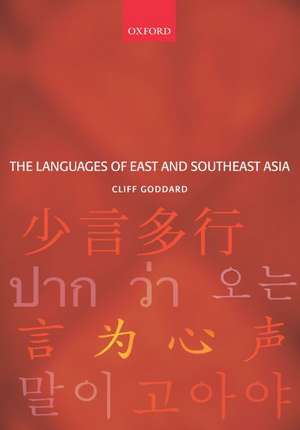 The Languages of East and Southeast Asia: An Introduction de Cliff Goddard