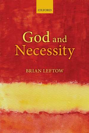 God and Necessity de Brian Leftow