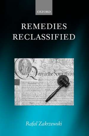 Remedies Reclassified de Rafal Zakrzewski