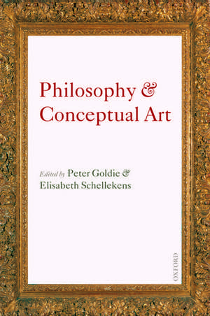 Philosophy and Conceptual Art de Peter Goldie