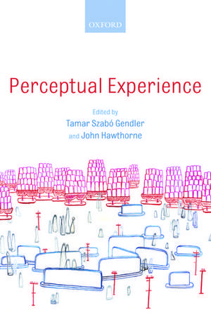 Perceptual Experience de Tamar Szabo Gendler