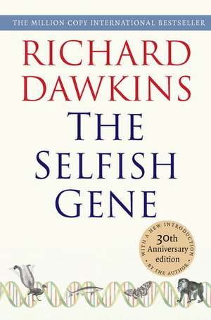 The Selfish Gene: 30th Anniversary edition de Richard Dawkins