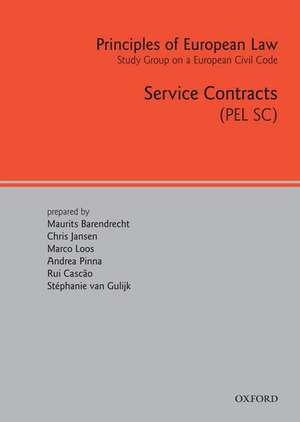 Principles of European Law: Service Contracts de Maurits Barendrecht