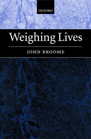 Weighing Lives de John Broome