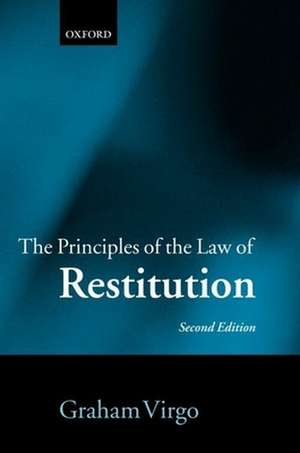 The Principles of the Law of Restitution de Graham Virgo