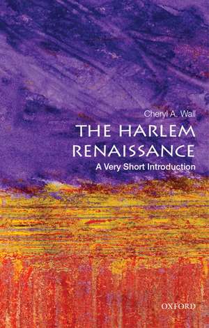 The Harlem Renaissance: A Very Short Introduction de Cheryl A. Wall