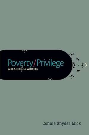 Poverty/Privilege de Connie Mick