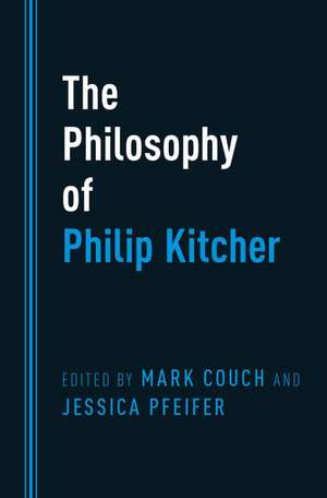 The Philosophy of Philip Kitcher de Mark Couch