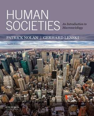 Human Societies: An Introduction to Macrosociology de Patrick Nolan