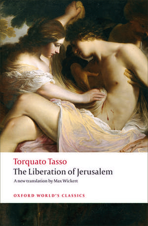 The Liberation of Jerusalem de Torquato Tasso