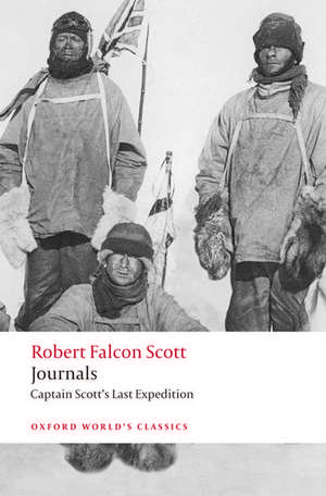 Journals: Captain Scott's Last Expedition de Robert Falcon Scott