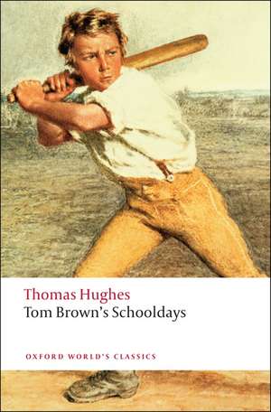 Tom Brown's Schooldays de Thomas Hughes