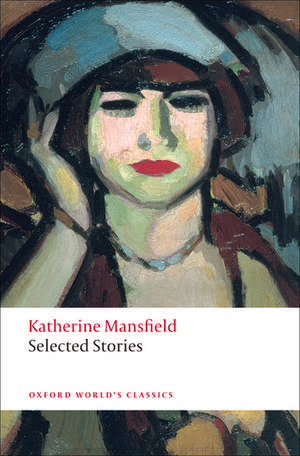 Selected Stories de Katherine Mansfield