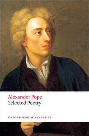 Selected Poetry de Alexander Pope