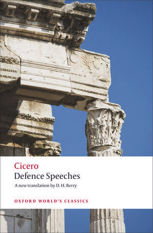 Defence Speeches de Cicero