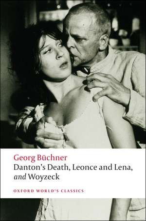 Danton's Death, Leonce and Lena, Woyzeck de Georg Büchner