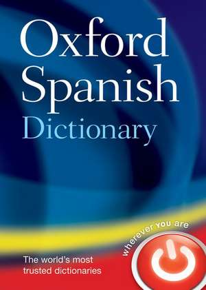 Oxford Spanish Dictionary (Spanish