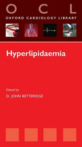 Hyperlipidaemia de John Betteridge