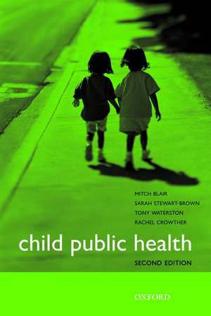 Child Public Health de Dr Mitch Blair