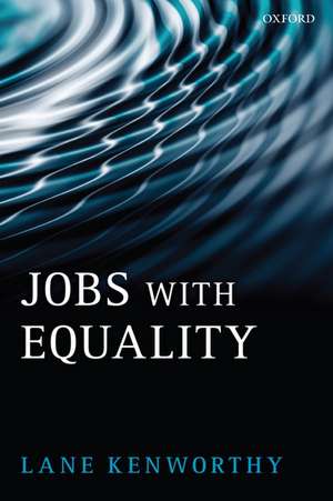 Jobs with Equality de Lane Kenworthy