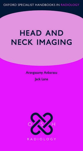 Head and Neck Imaging de Arangasamy Anbarasu