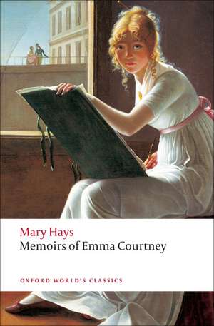 Memoirs of Emma Courtney de Mary Hays