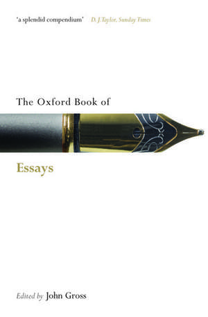 The Oxford Book of Essays de John Gross