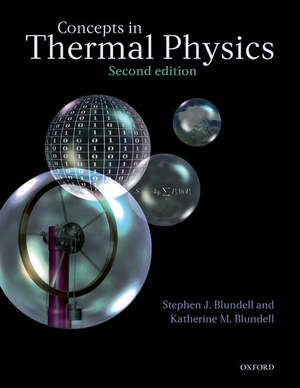 Concepts in Thermal Physics de Stephen J. Blundell