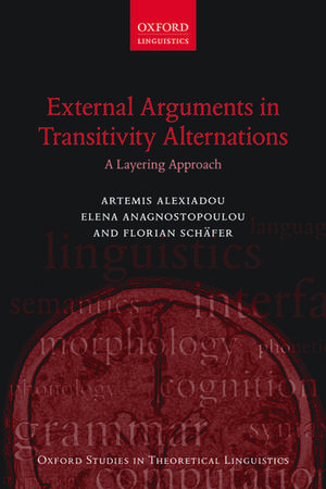 External Arguments in Transitivity Alternations: A Layering Approach de Artemis Alexiadou