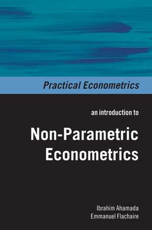 Non-Parametric Econometrics de Ibrahim Ahamada