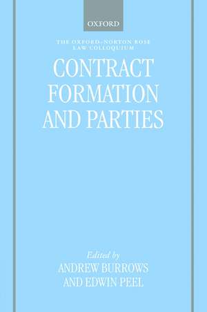 Contract Formation and Parties de Andrew Burrows