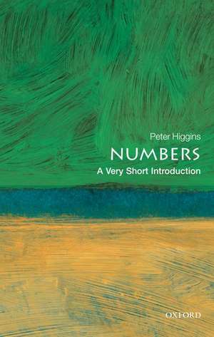 Numbers: A Very Short Introduction de Peter M. Higgins