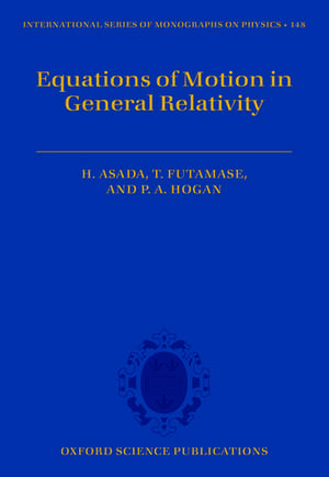 Equations of Motion in General Relativity de Hideki Asada