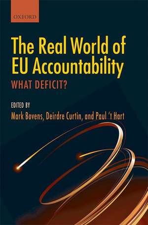 The Real World of EU Accountability: What Deficit? de Mark Bovens