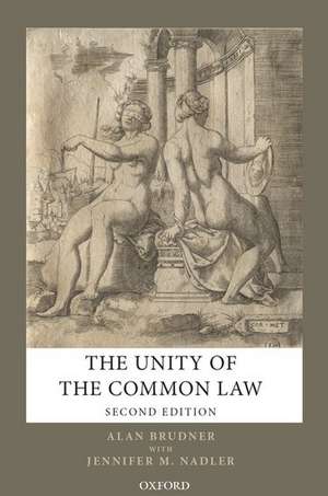 The Unity of the Common Law de Alan Brudner