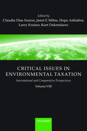 Critical Issues in Environmental Taxation: volume VIII de Claudia Dias Soares